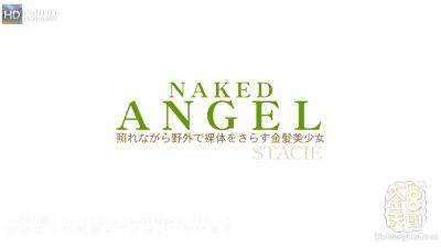Angel - Naked Angel Beautiful Stacie - Stacie - Kin8tengoku - hotmovs.com