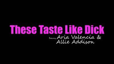 And These Taste With Allie Addison, Aria Valencia And Bratty Sis - hotmovs.com